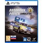 Autobahn - Police Simulator 3 [PS5]